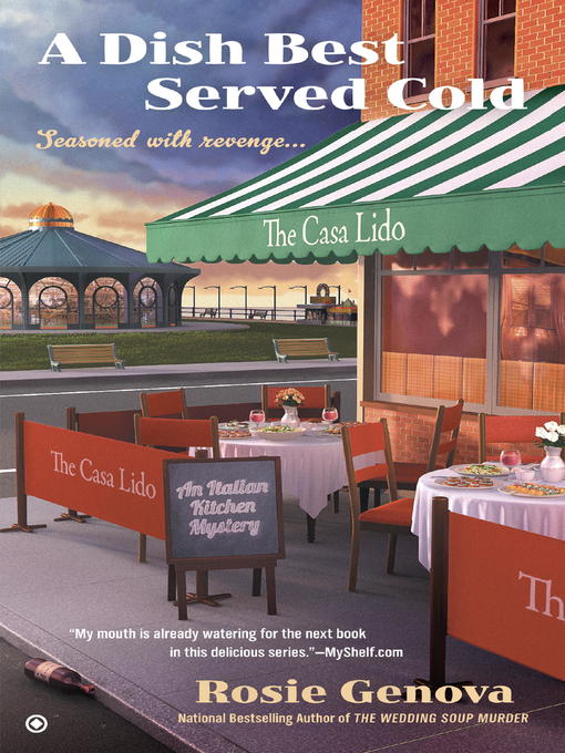 Title details for A Dish Best Served Cold by Rosie Genova - Wait list